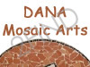 Dana Mosaic Arts