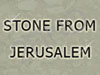 Stone From Jerusalem