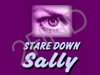 Stare Down Sally