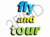 Fly and Tour