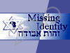 Missing Identity