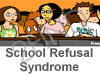 School Refusal Syndrome