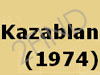 Kazablan -1974