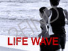 LIFE WAVE